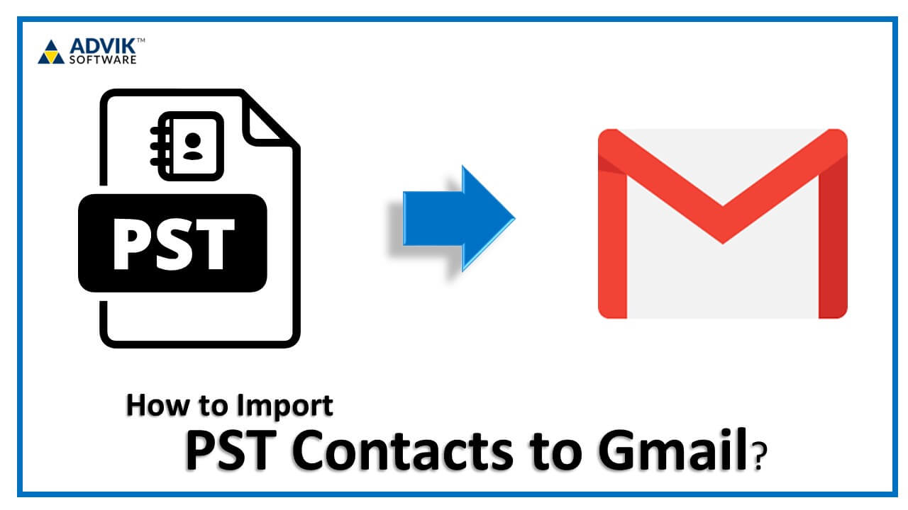 pst contacts to gmail