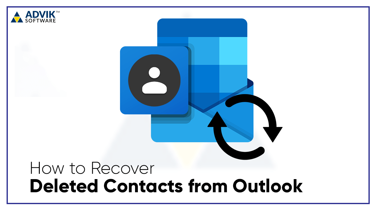 How to Recover Deleted Contacts from Outlook 2019/2016/2013?