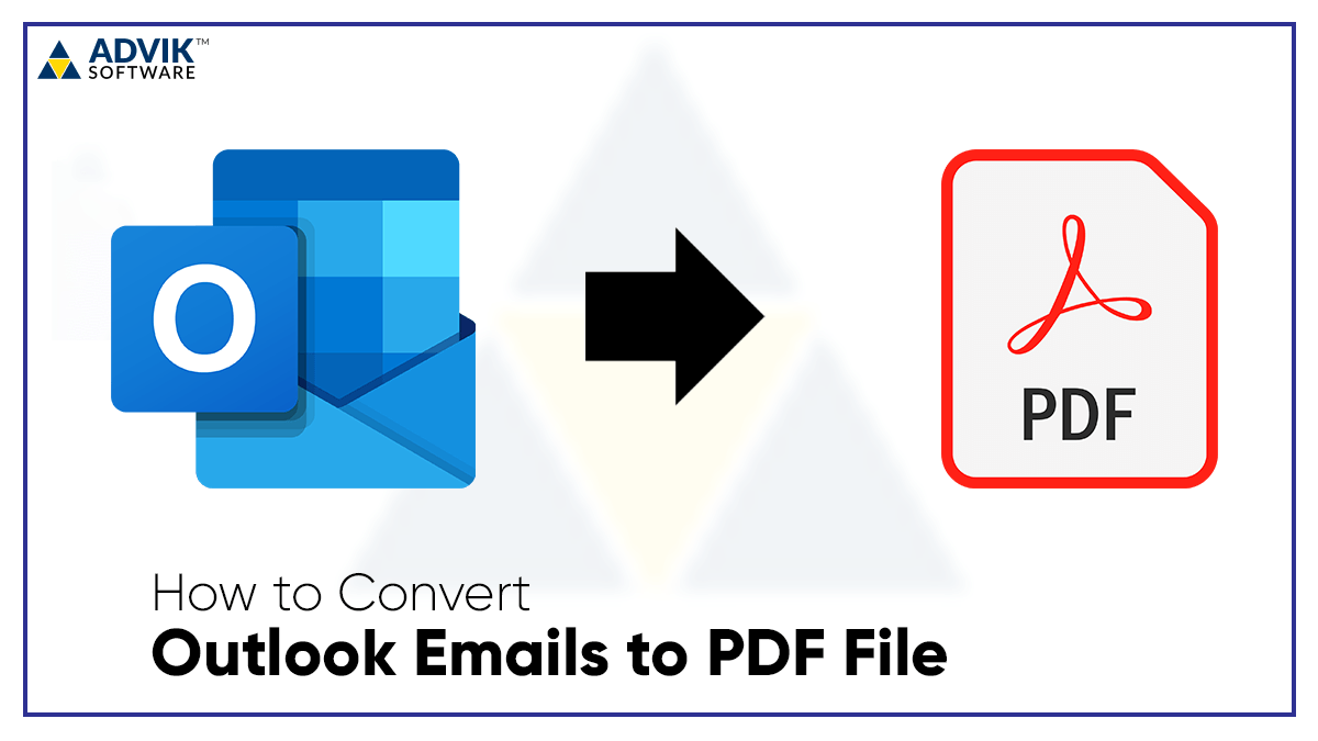 How To Export Outlook Emails To PDF In Batch Full Guide