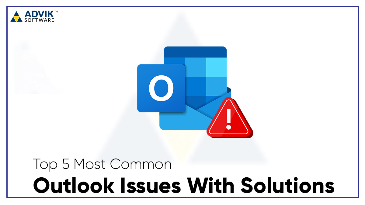 Outlook Issues With Solutions