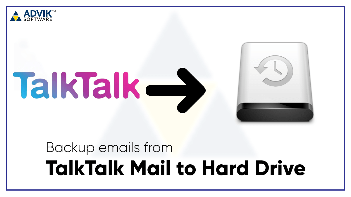 backup talktalk emails to hard drive