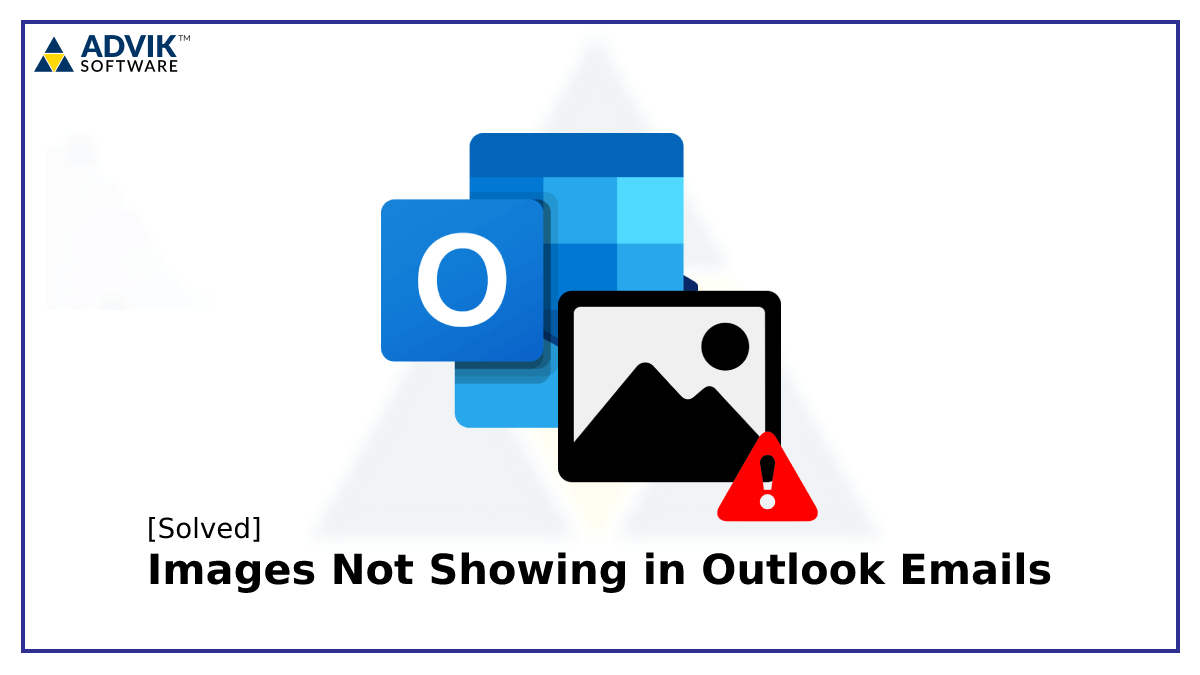 why-are-images-not-showing-in-my-emails-outlook