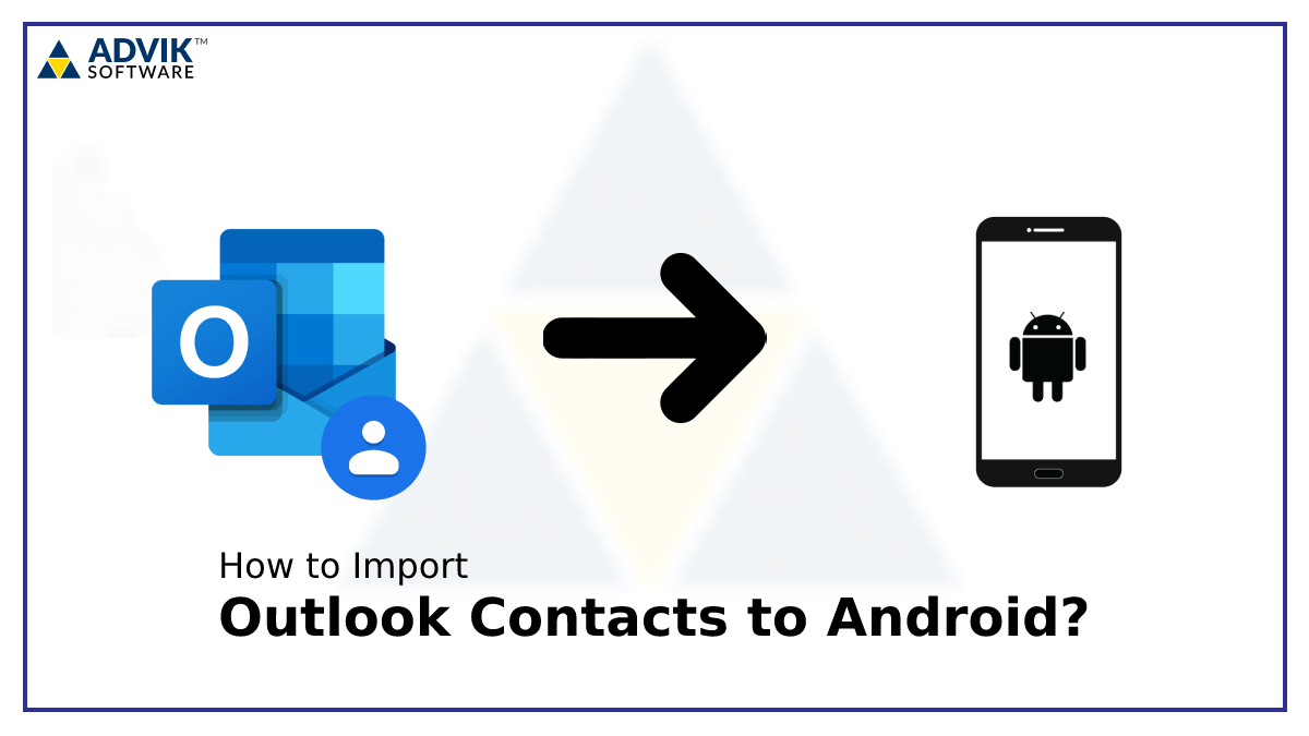 import outlook contacts to android phone