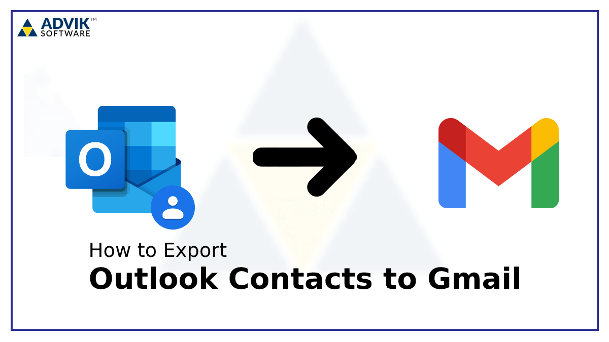 how-to-export-outlook-contacts-to-gmail