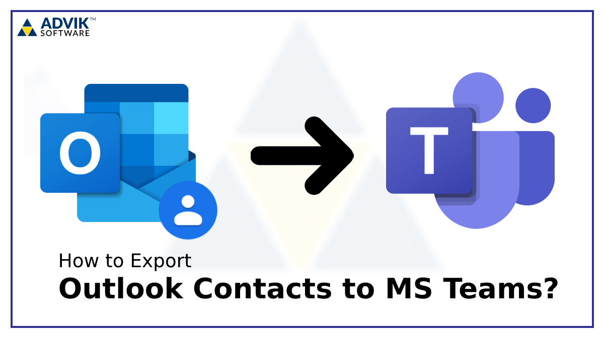 how-to-export-outlook-contacts-to-ms-team