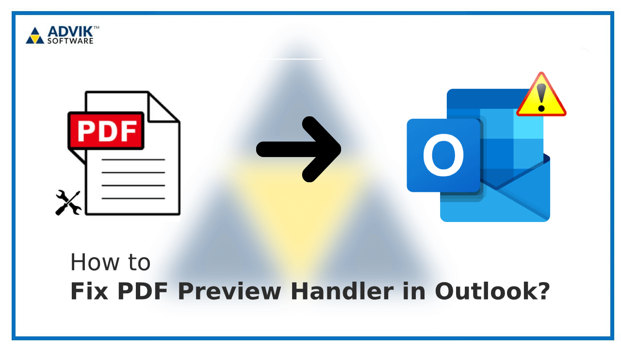 How to Fix PDF Preview Handler in Outlook?