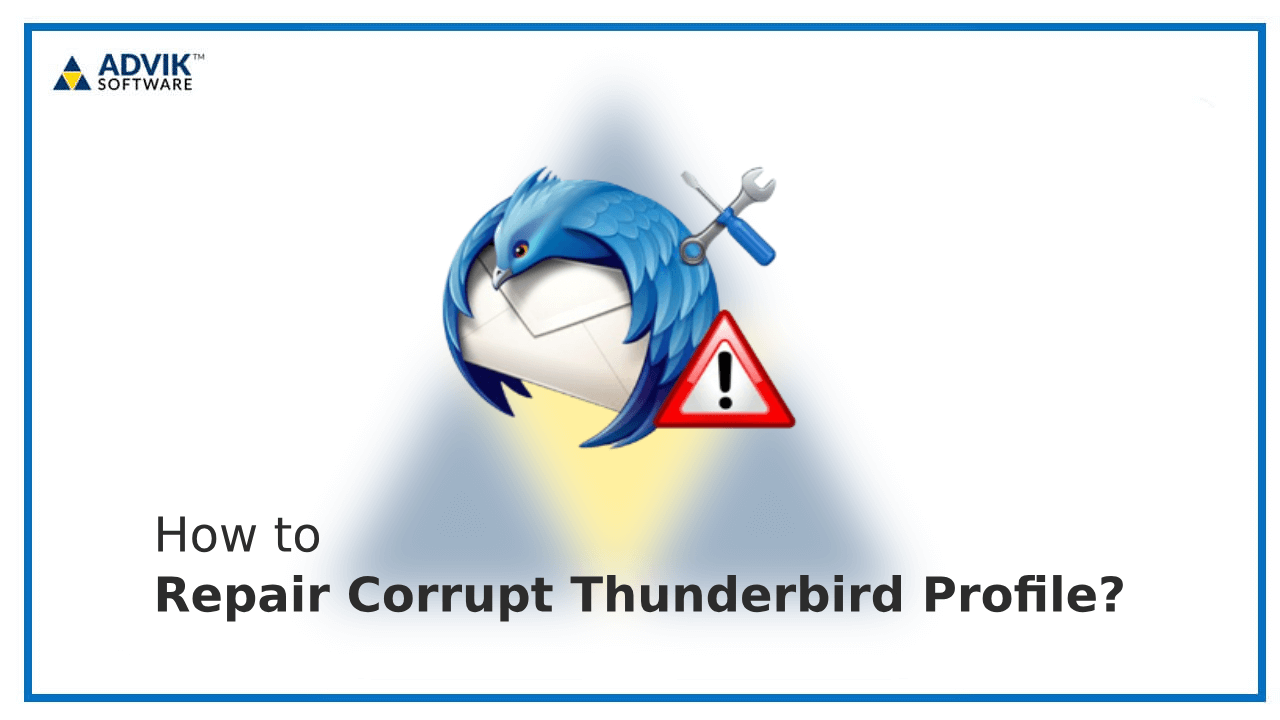 Repair Corrupt Thunderbird Profile