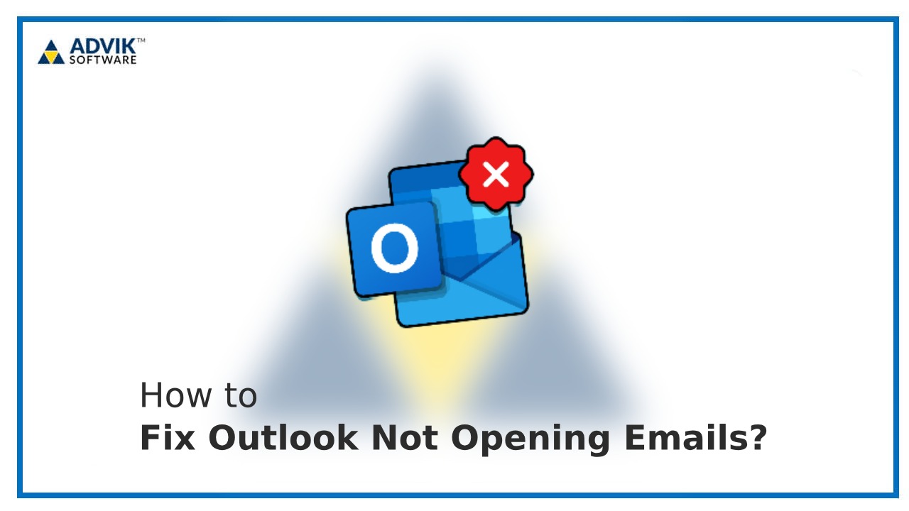 How Do I Fix Outlook Not Opening Emails When Clicked?