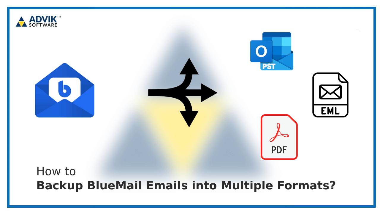 How to Backup BlueMail Emails into Multiple Formats