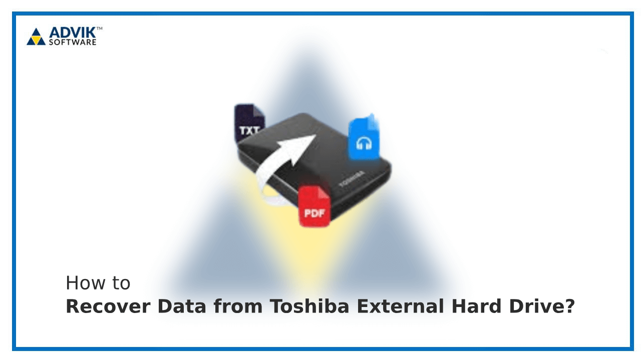 Recover Data from Toshiba External Hard Drive