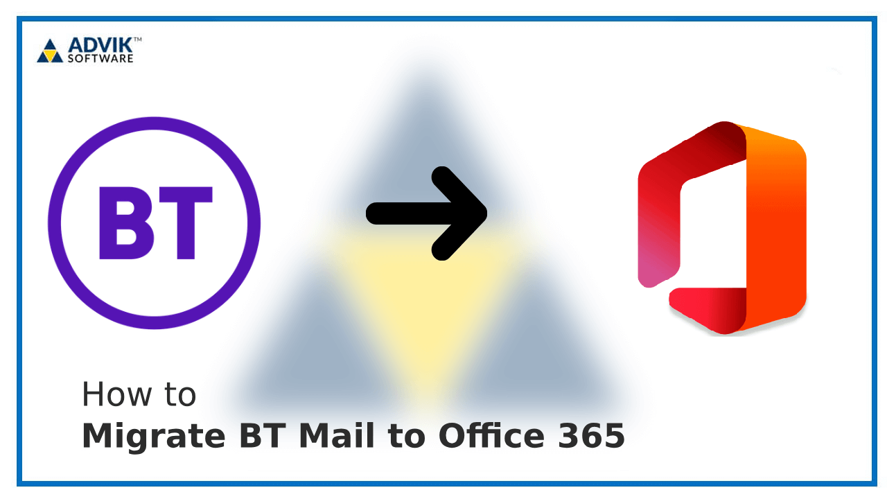 Migrate BT Mail to Office 365