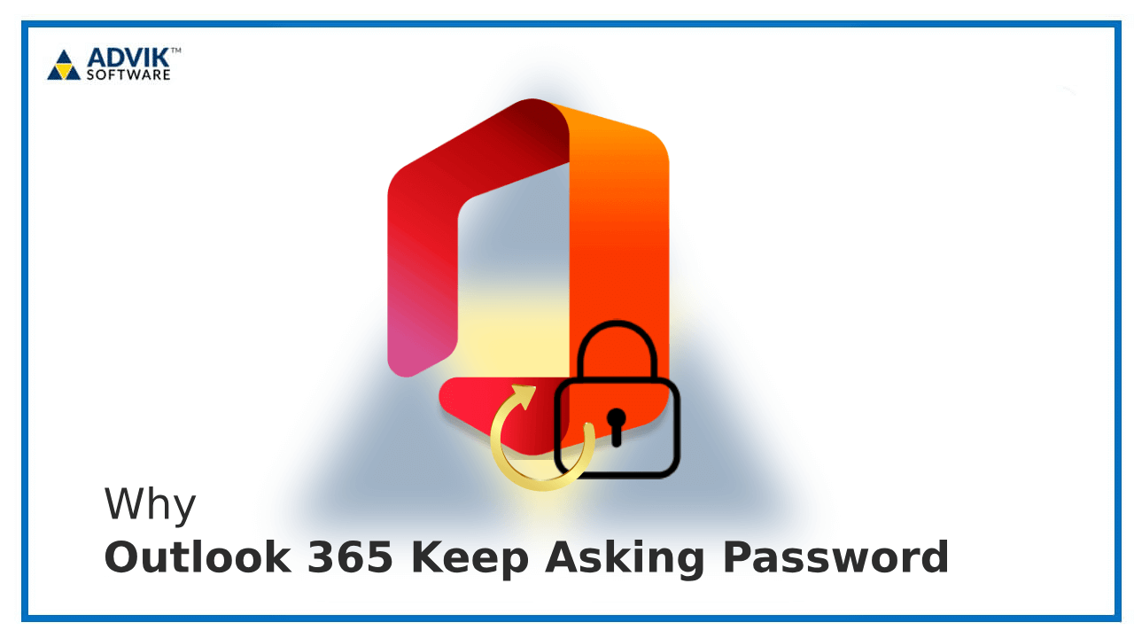 Outlook 365 Keep Asking Password