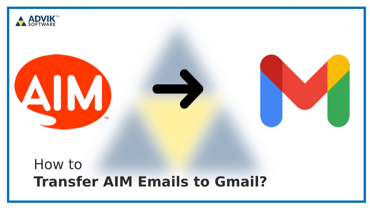 Transfer AIM Emails to Gmail