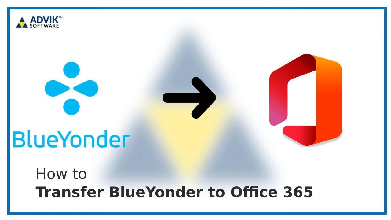 Transfer BlueYonder to Office 365