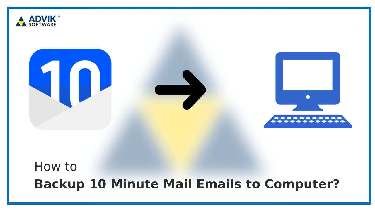 backup 10 minute mail emails