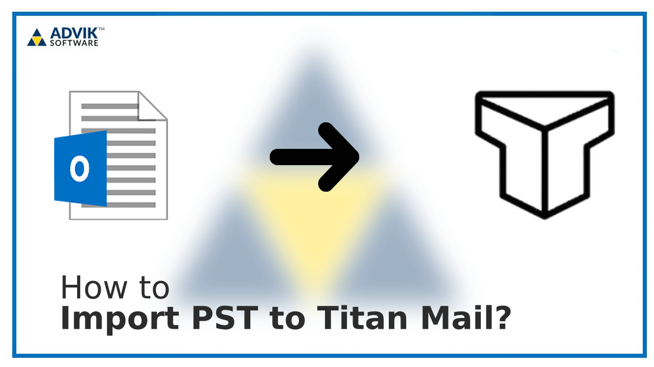 import pst to titan mail