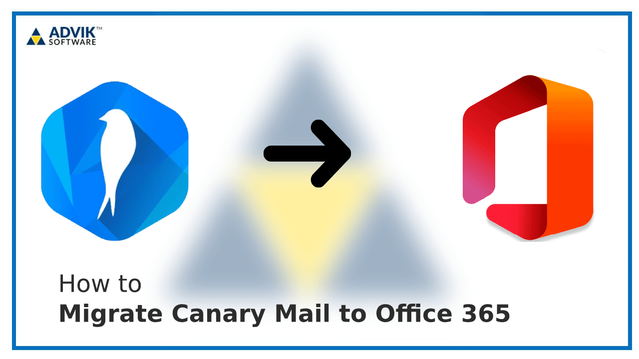 Migrate Canary Mail to Office 365