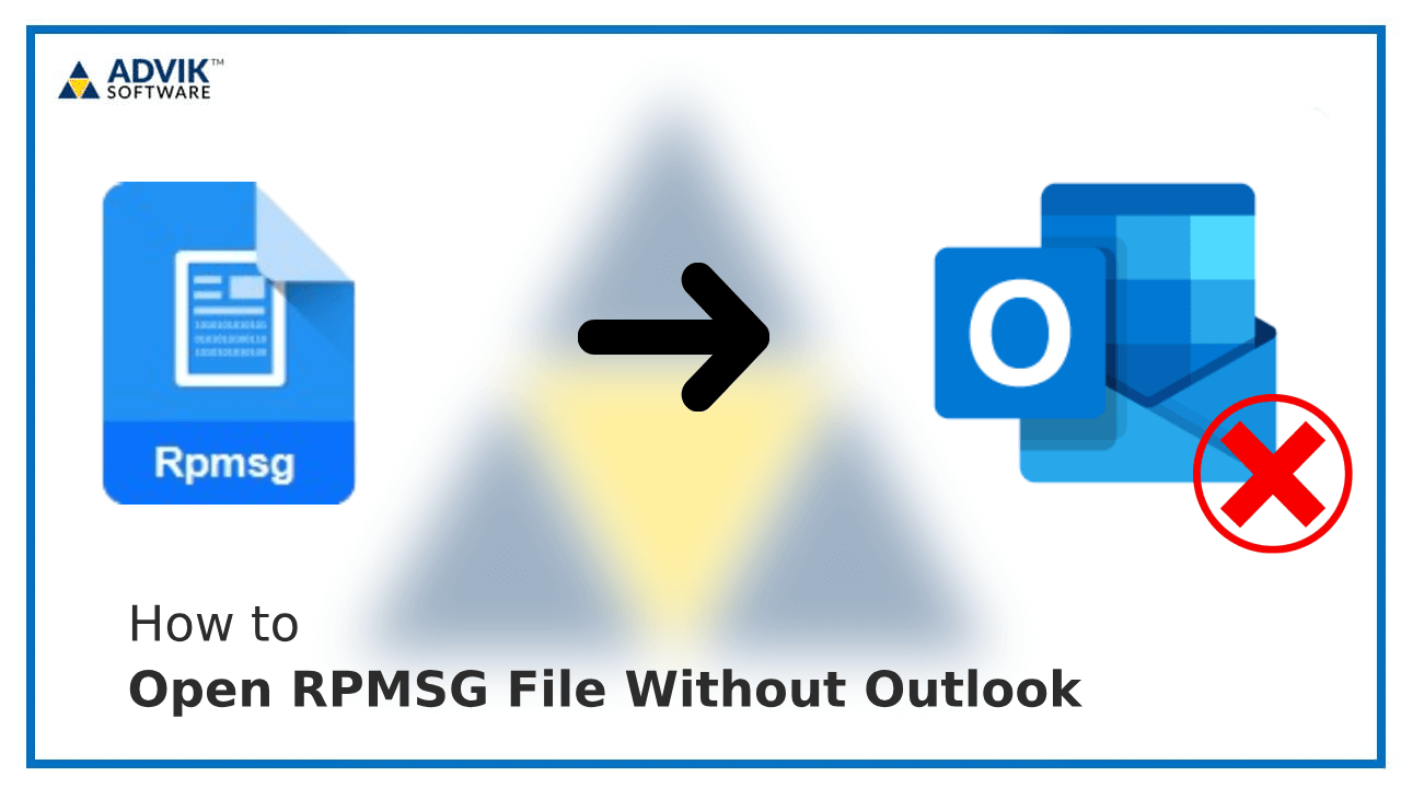 Open RPMSG File Without Outlook