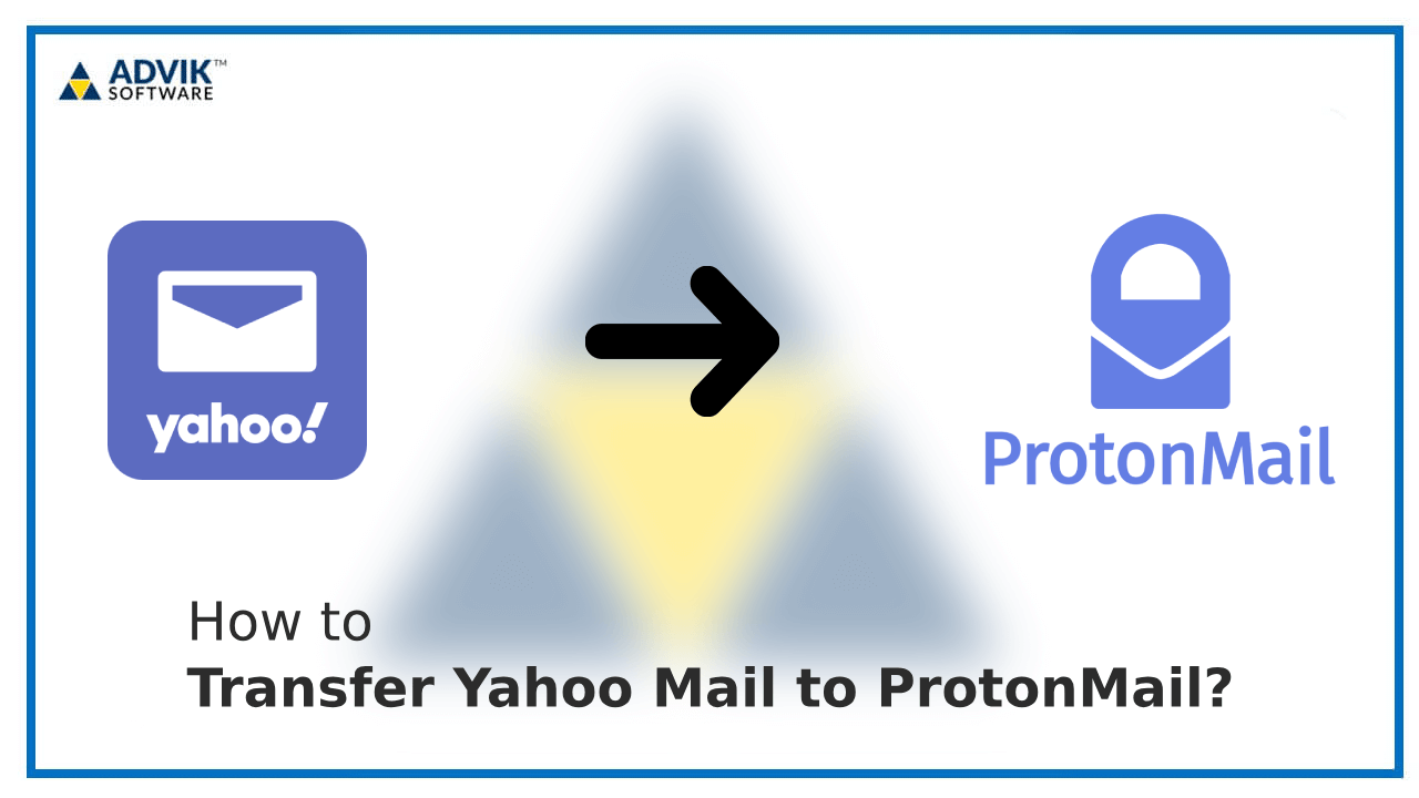 Transfer Yahoo Mail to ProtonMail