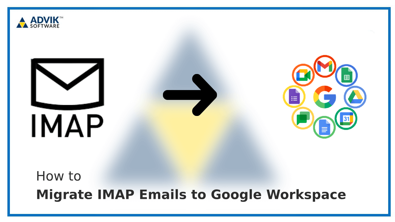 Migrate IMAP Emails to Google Workspace