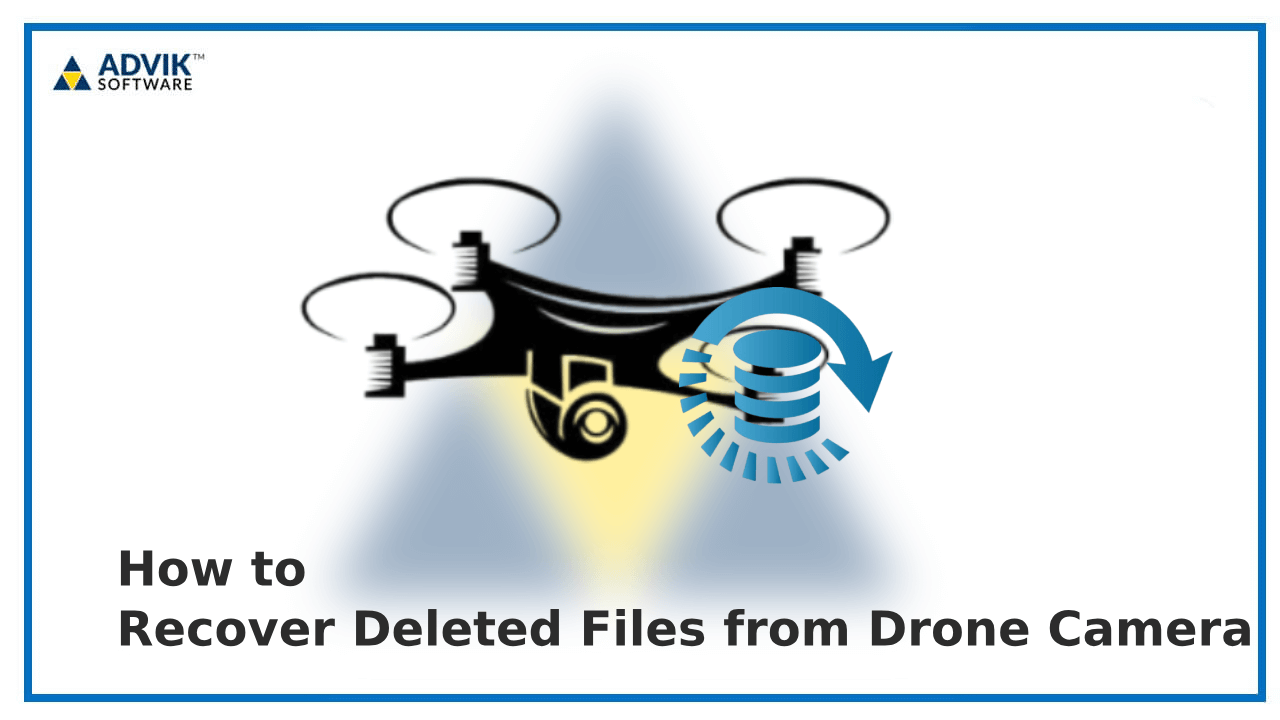 Recover Deleted Files from Drone Camera